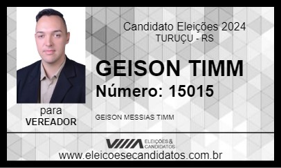 Candidato GEISON TIMM 2024 - TURUÇU - Eleições