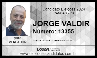 Candidato JORGE VALDIR 2024 - CANOAS - Eleições