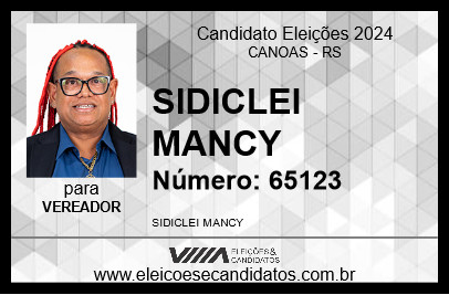 Candidato SIDICLEI MANCY 2024 - CANOAS - Eleições