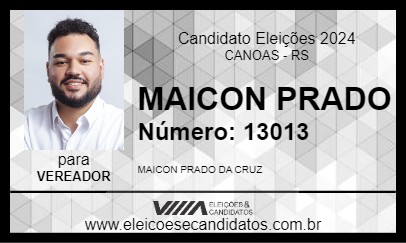 Candidato MAICON PRADO 2024 - CANOAS - Eleições