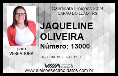 Candidato JAQUELINE OLIVEIRA 2024 - CAPÃO DO LEÃO - Eleições