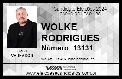 Candidato WOLKE RODRIGUES 2024 - CAPÃO DO LEÃO - Eleições