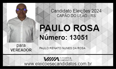 Candidato PAULO ROSA 2024 - CAPÃO DO LEÃO - Eleições