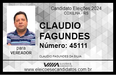 Candidato CLAUDIO FAGUNDES 2024 - COXILHA - Eleições