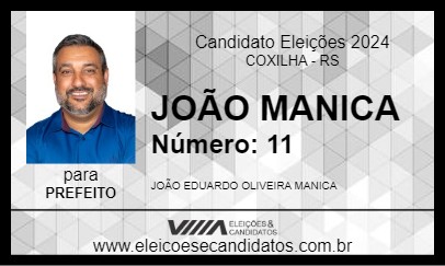 Candidato JOÃO MANICA 2024 - COXILHA - Eleições