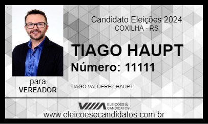 Candidato TIAGO HAUPT 2024 - COXILHA - Eleições