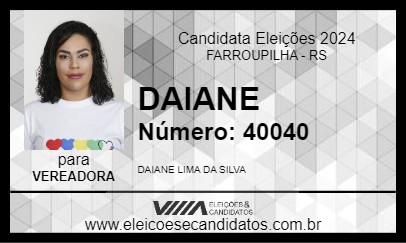 Candidato DAIANE 2024 - FARROUPILHA - Eleições