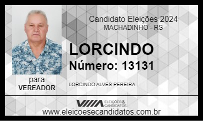 Candidato LORCINDO 2024 - MACHADINHO - Eleições