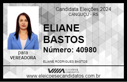 Candidato ELIANE BASTOS 2024 - CANGUÇU - Eleições