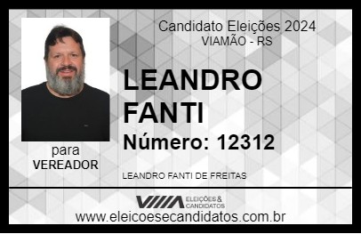 Candidato LEANDRO FANTI 2024 - VIAMÃO - Eleições