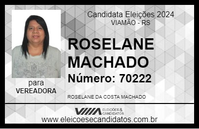 Candidato ROSELANE MACHADO 2024 - VIAMÃO - Eleições