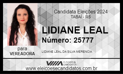 Candidato LIDIANE LEAL 2024 - TABAÍ - Eleições