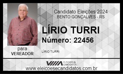 Candidato LÍRIO TURRI 2024 - BENTO GONÇALVES - Eleições