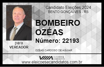 Candidato BOMBEIRO OZÉAS 2024 - BENTO GONÇALVES - Eleições