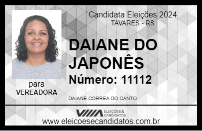 Candidato DAIANE DO JAPONÊS 2024 - TAVARES - Eleições