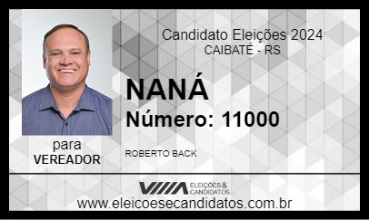 Candidato NANÁ 2024 - CAIBATÉ - Eleições