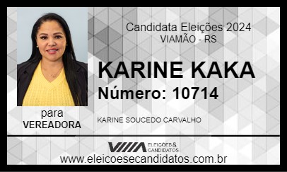 Candidato KARINE KAKA 2024 - VIAMÃO - Eleições