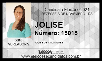 Candidato JOLISE 2024 - DEZESSEIS DE NOVEMBRO - Eleições