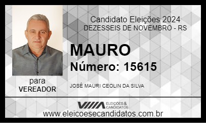 Candidato MAURO 2024 - DEZESSEIS DE NOVEMBRO - Eleições