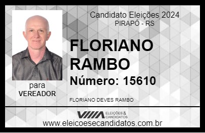 Candidato FLORIANO RAMBO 2024 - PIRAPÓ - Eleições