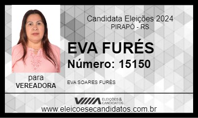 Candidato EVA FURÉS 2024 - PIRAPÓ - Eleições