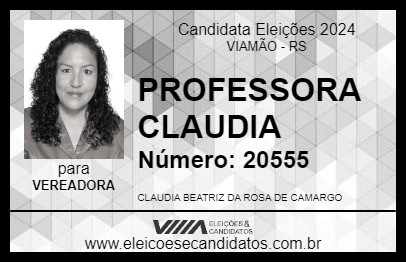 Candidato PROFESSORA CLAUDIA 2024 - VIAMÃO - Eleições