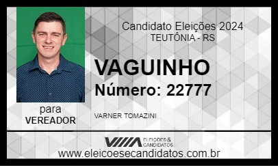 Candidato VAGUINHO 2024 - TEUTÔNIA - Eleições