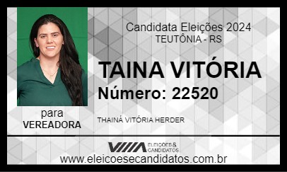 Candidato TAINA VITÓRIA 2024 - TEUTÔNIA - Eleições