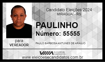 Candidato PAULINHO 2024 - MIRAGUAÍ - Eleições