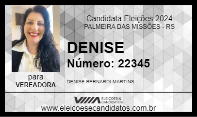 Candidato DENISE 2024 - PALMEIRA DAS MISSÕES - Eleições