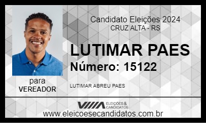 Candidato LUTIMAR PAES 2024 - CRUZ ALTA - Eleições