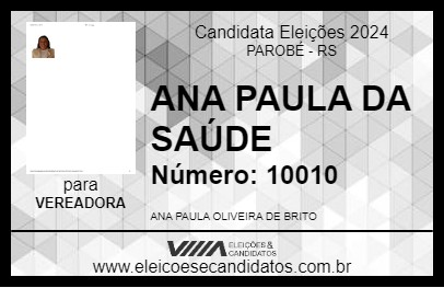 Candidato ANA PAULA DA SAÚDE 2024 - PAROBÉ - Eleições