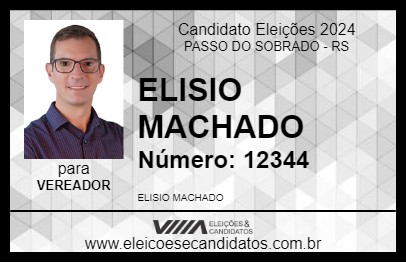 Candidato ELISIO MACHADO 2024 - PASSO DO SOBRADO - Eleições