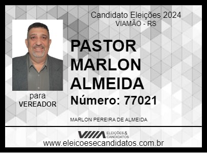 Candidato PASTOR MARLON ALMEIDA 2024 - VIAMÃO - Eleições