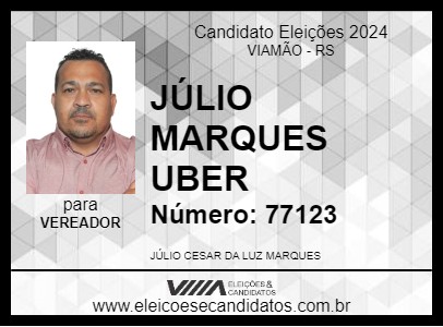 Candidato JÚLIO MARQUES UBER 2024 - VIAMÃO - Eleições