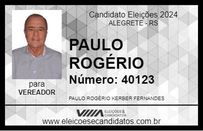 Candidato PAULO ROGÉRIO 2024 - ALEGRETE - Eleições