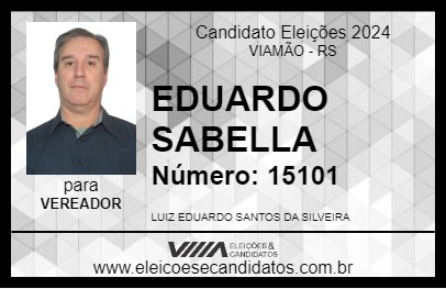 Candidato EDUARDO SABELLA 2024 - VIAMÃO - Eleições