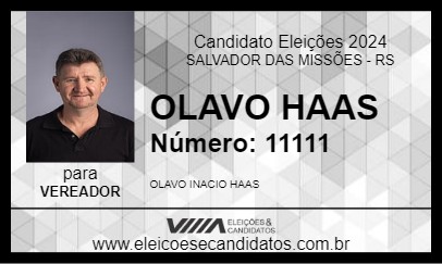 Candidato OLAVO HAAS 2024 - SALVADOR DAS MISSÕES - Eleições