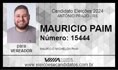 Candidato MAURICIO PAIM 2024 - ANTÔNIO PRADO - Eleições