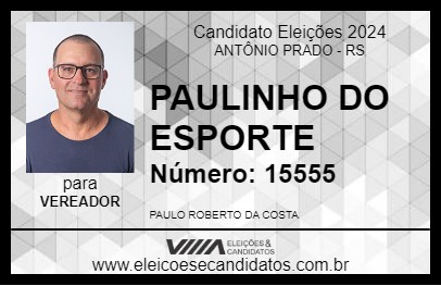 Candidato PAULINHO DO ESPORTE 2024 - ANTÔNIO PRADO - Eleições