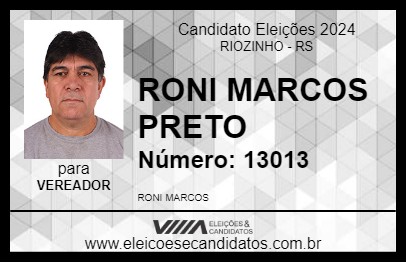 Candidato RONI MARCOS   PRETO 2024 - RIOZINHO - Eleições