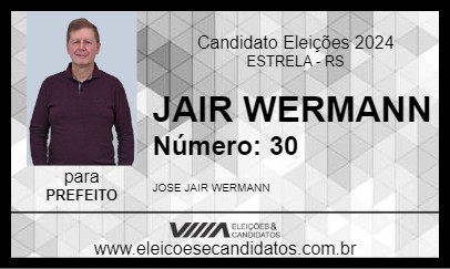 Candidato JAIR WERMANN 2024 - ESTRELA - Eleições