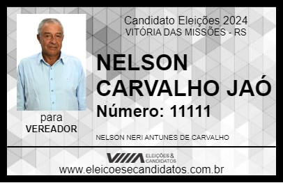 Candidato NELSON CARVALHO JAÓ 2024 - VITÓRIA DAS MISSÕES - Eleições