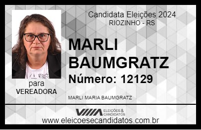 Candidato MARLI BAUMGRATZ 2024 - RIOZINHO - Eleições