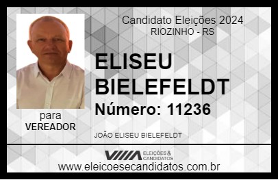 Candidato ELISEU BIELEFELDT 2024 - RIOZINHO - Eleições