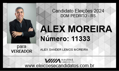 Candidato ALEX MOREIRA 2024 - DOM PEDRITO - Eleições