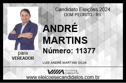 Candidato ANDRÉ MARTINS 2024 - DOM PEDRITO - Eleições