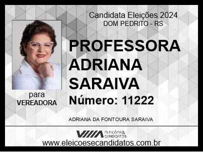 Candidato PROFESSORA ADRIANA SARAIVA 2024 - DOM PEDRITO - Eleições