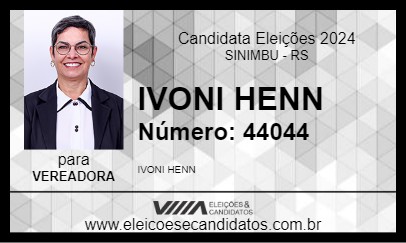 Candidato IVONI HENN 2024 - SINIMBU - Eleições