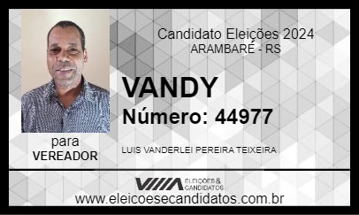 Candidato VANDY 2024 - ARAMBARÉ - Eleições